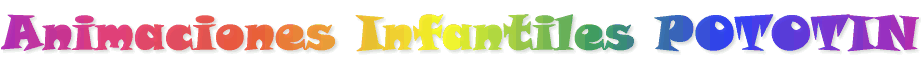 Animaciones Infantiles POTOTIN